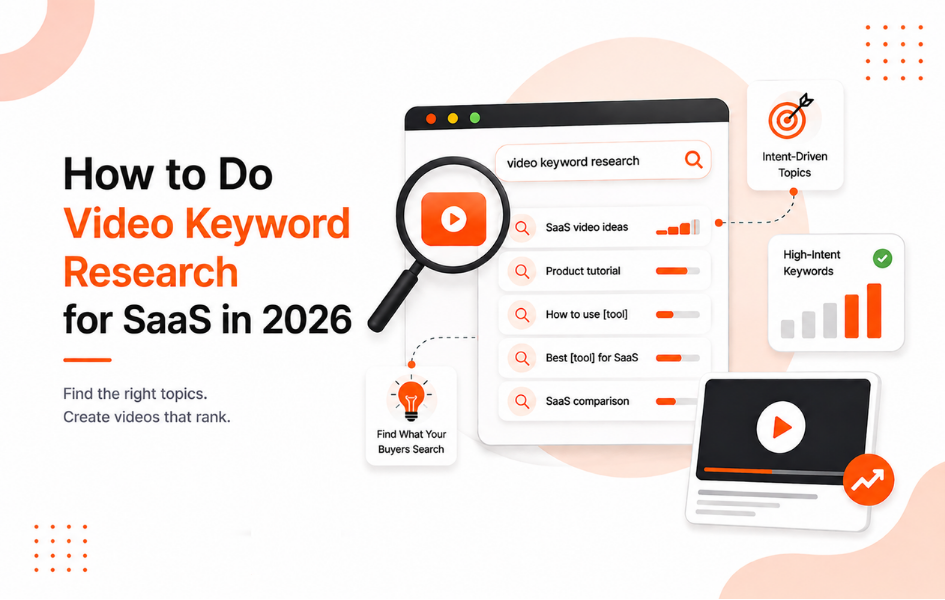 How to Do Video Keyword Research for SaaS in 2026