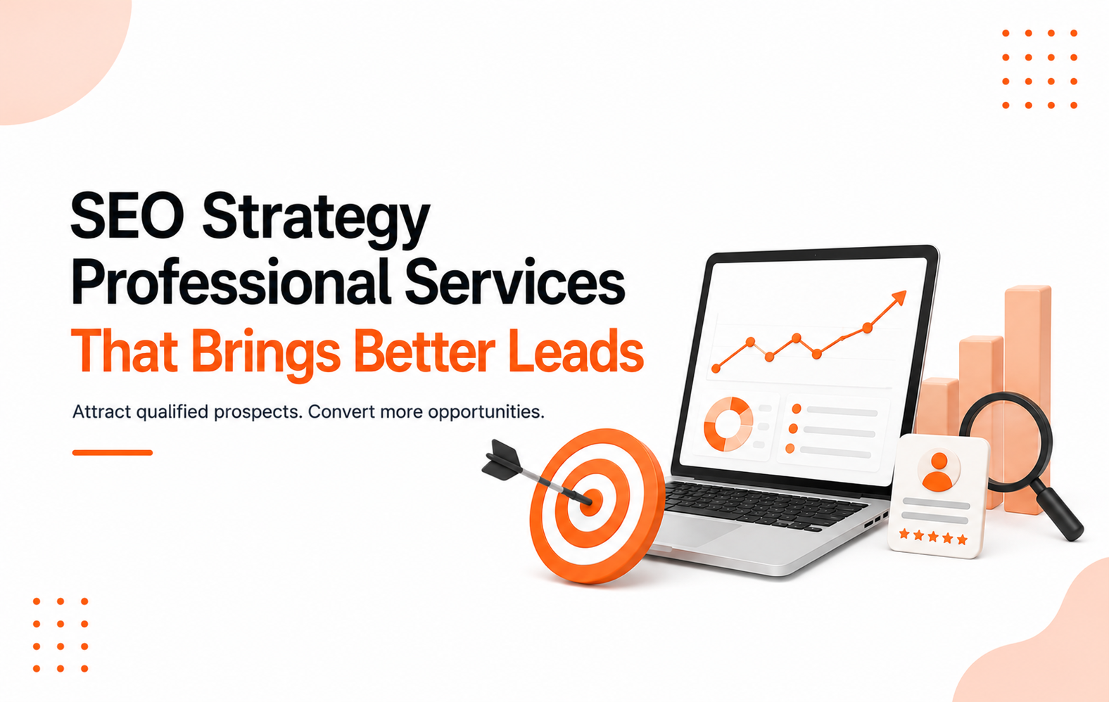 SEO Strategy Professional Services That Brings Better Leads